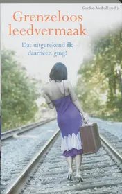 Omslag van Grenzeloos leedvermaak