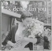Omslag van Ik denk aan jou