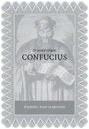 Omslag van De wereld volgens Confucius
