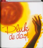 Omslag van Pluk de dag