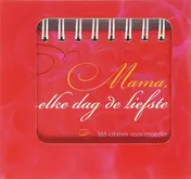 Omslag van Mama elke dag de liefste WIRE-O