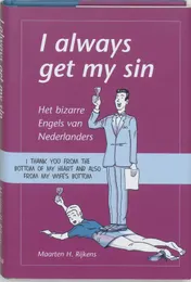 Omslag van I always get my sin