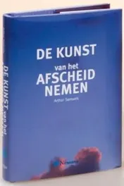 Omslag van De kunst van het afscheid nemen