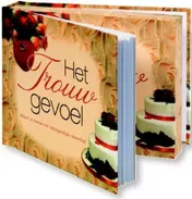 Omslag van Het Trouwgevoel
