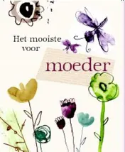 Omslag van Het mooiste voor moeder 3 ex