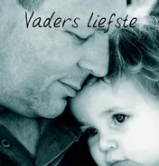Omslag van Vaders liefste