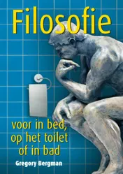 Omslag van Filosofie voor in bed, op het toilet of in bad