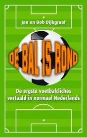 Omslag van De bal is rond