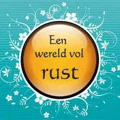 Omslag van Een wereld vol rust