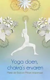 Omslag van Yoga doen, chakra's ervaren