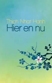 Omslag van Hier en nu