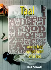 Omslag van Taal voor in bed, op het toilet of in bad