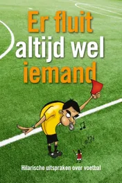 Omslag van Er fluit altijd wel iemand