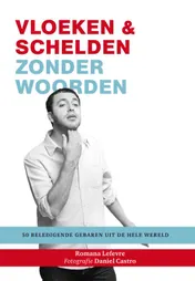 Omslag van Vloeken & schelden zonder woorden