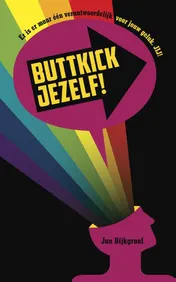 Omslag van Buttkick jezelf!