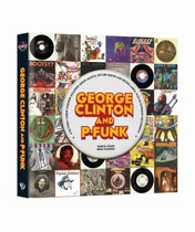 Omslag van George Clinton and P-Funk
