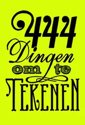 Omslag van 444 dingen om te tekenen