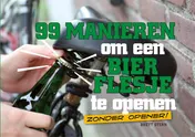 Omslag van 99 manieren om een bierflesje te openen