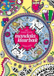 Omslag van Het enige echte mandalakleurboek voor kids