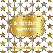 Omslag van De enige echte kleurkerstkaarten voor volwassenen - goud