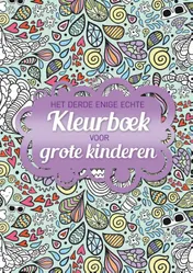 Omslag van Het derde enige echte kleurboek voor grote kinderen