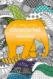 Omslag van Het enige echte olifantenkleurboek voor volwassenen