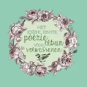 Omslag van Het enige echte poëziealbum voor volwassenen
