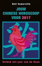 Omslag van Jouw Chinese horoscoop voor 2017