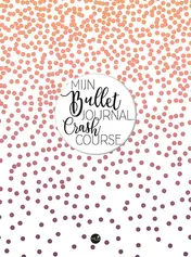 Omslag van Mijn bullet journal crash course
