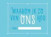 Omslag van Waarom ik zo van ons hou