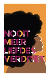 Omslag van Nooit meer liefdesverdriet