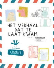 Omslag van Het verhaal dat te laat kwam