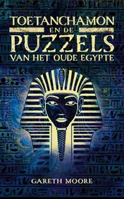 Omslag van Toetanchamon en de puzzels van het Oude Egypte