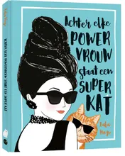 Omslag van Achter elke powervrouw staat een superkat