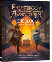 Omslag van Escape Room Avonturen: Sherlock en de diamantdief
