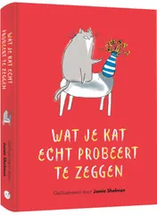 Omslag van Wat je kat echt probeert te zeggen