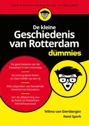 Omslag van De kleine geschiedenis van Rotterdam voor Dummies
