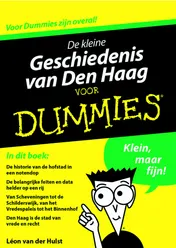 Omslag van De kleine geschiedenis van Den Haag voor Dummies