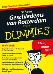 Omslag van De kleine geschiedenis van Rotterdam voor Dummies