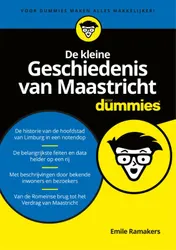 Omslag van De kleine Geschiedenis van Maastricht voor Dummies