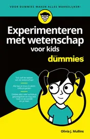 Omslag van Experimenteren met wetenschap voor kids voor Dummies