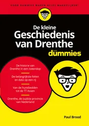 Omslag van De kleine Geschiedenis van Drenthe voor Dummies