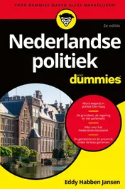 Omslag van Nederlandse politiek voor Dummies, 2e editie