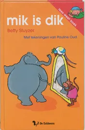 Omslag van Mik is dik