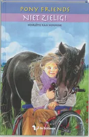 Omslag van Niet zielig!