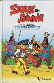 Omslag van Bij de indianen / Sjors wordt opperhoofd