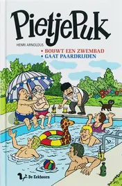 Omslag van Pietje Puk Bouwt een zwembad/ gaat paardrijden