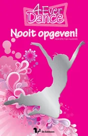 Omslag van Nooit opgeven!
