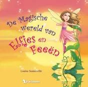 Omslag van De Magische wereld van Elfjes en Feeën