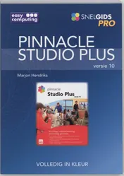Omslag van Snelgids Pro Pinnacle Studio plus 10